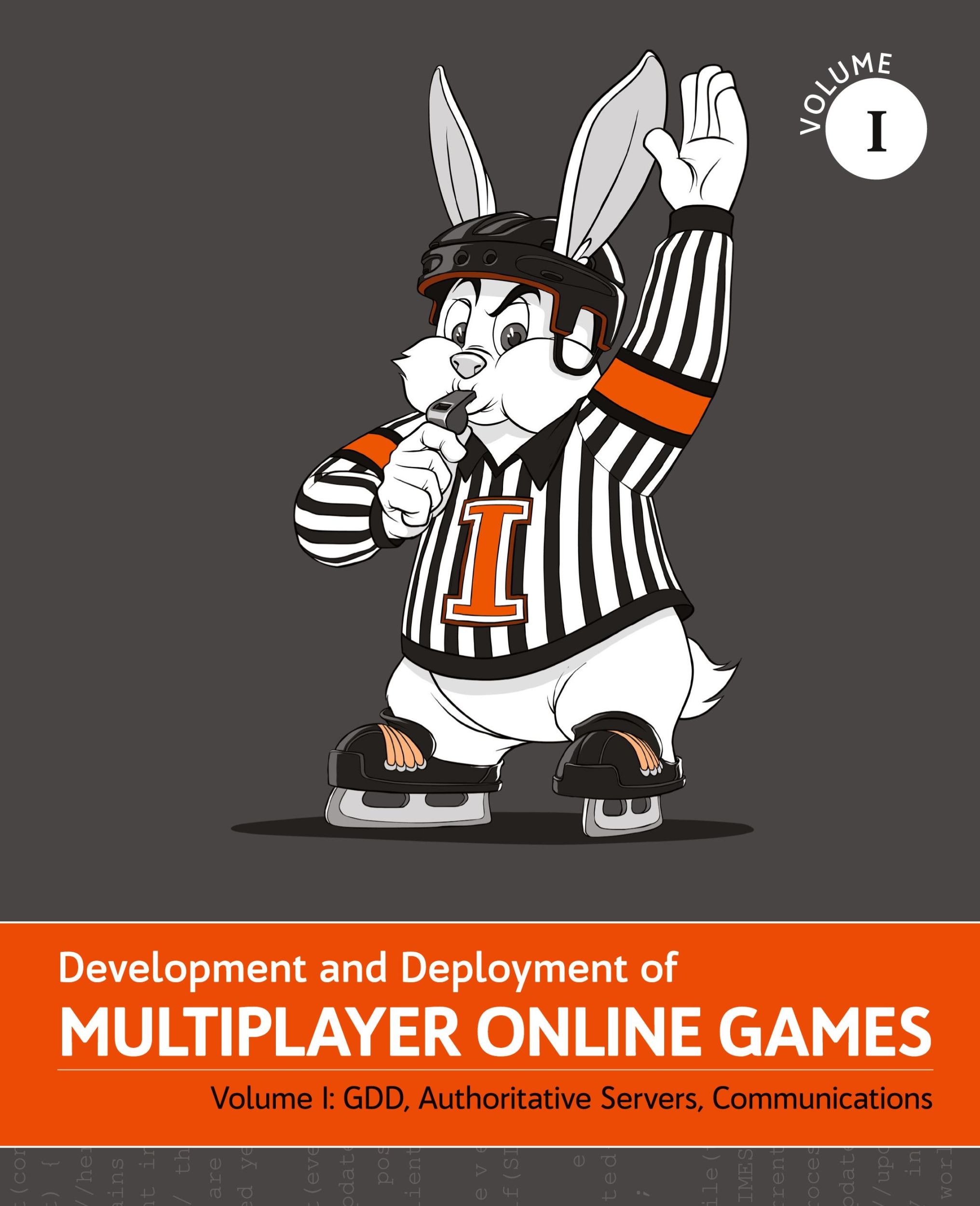 Cover: 9783903213067 | Development and Deployment of Multiplayer Online Games, Vol. I | Hare