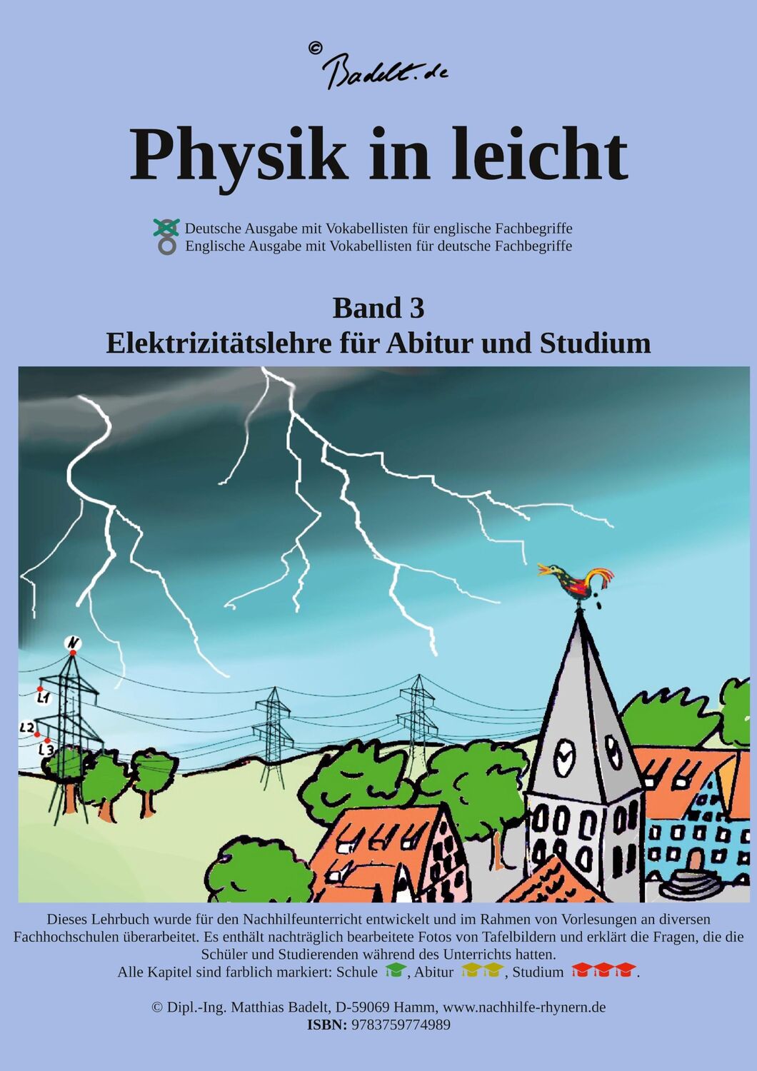 Cover: 9783759774989 | Physik in leicht | Band 3: Elektrizitätslehre | Matthias Badelt | Buch