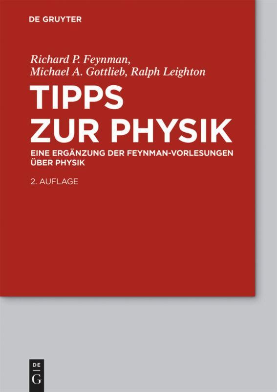 Cover: 9783110347654 | Tipps zur Physik | Eine Ergänzung | Richard P. Feynman (u. a.) | Buch