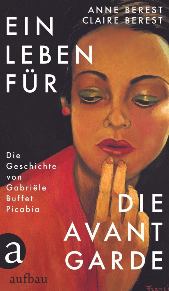 Cover: 9783351038557 | Ein Leben für die Avantgarde | Anne Berest (u. a.) | Buch | 304 S.