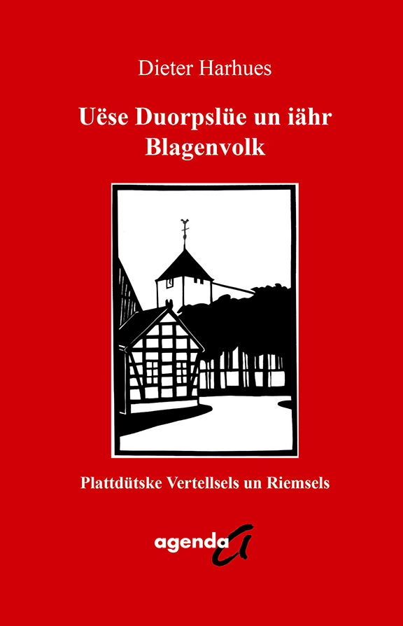 Cover: 9783896887085 | Uëse Duorpslüe un iähr Blagenvolk | Dieter Harhues | Taschenbuch