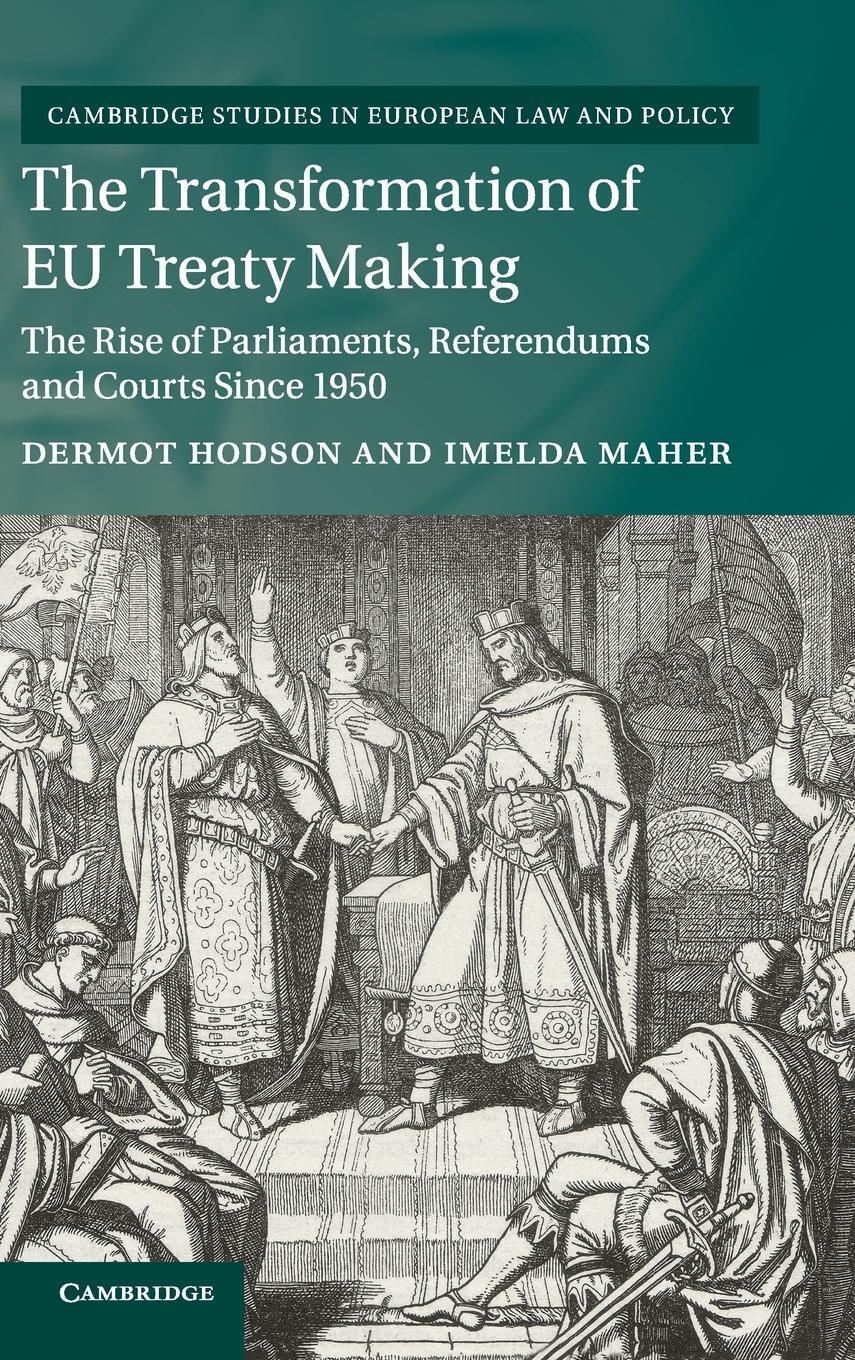 Cover: 9781107112155 | The Transformation of EU Treaty Making | Imelda Maher | Buch | 2018