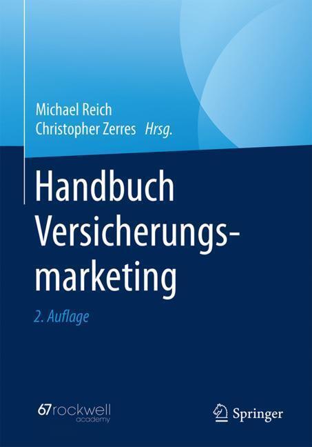 Cover: 9783662577547 | Handbuch Versicherungsmarketing | Christopher Zerres (u. a.) | Buch