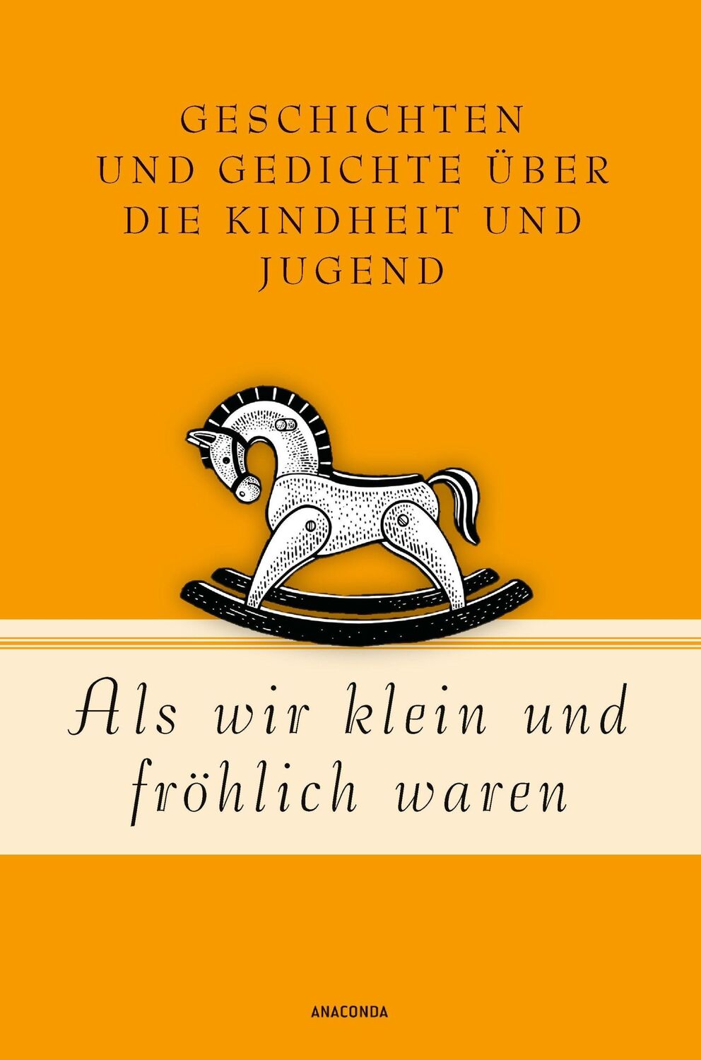 Cover: 9783730612118 | Als wir klein und fröhlich waren | Jan Strümpel | Buch | 224 S. | 2023