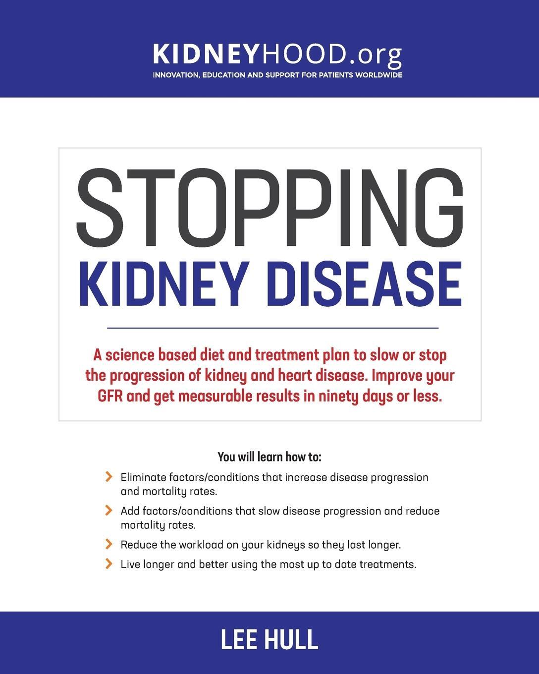 Cover: 9780692901151 | Stopping Kidney Disease | Lee Hull | Taschenbuch | Paperback | 2019