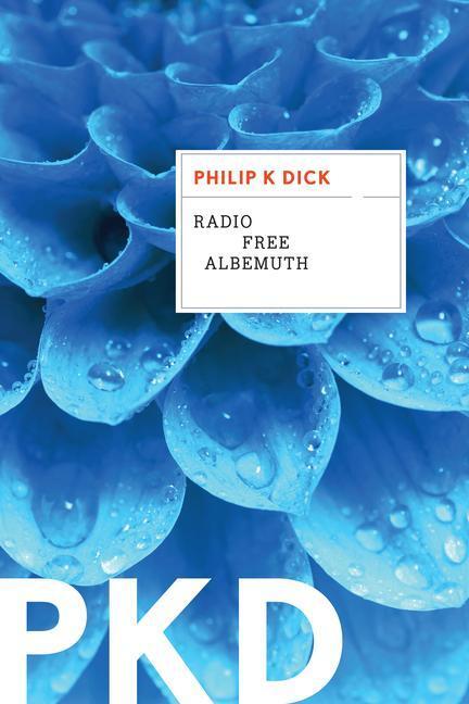 Cover: 9780358449034 | Radio Free Albemuth | Philip K. Dick | Taschenbuch | Englisch | 2020