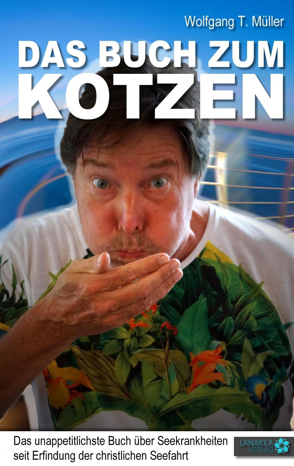 Cover: 9783738607970 | Das Buch zum Kotzen | Wolfgang T. Müller | Taschenbuch | Paperback