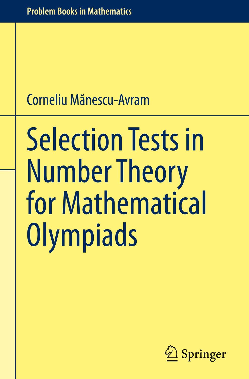 Cover: 9783031597411 | Selection Tests in Number Theory for Mathematical Olympiads | Buch