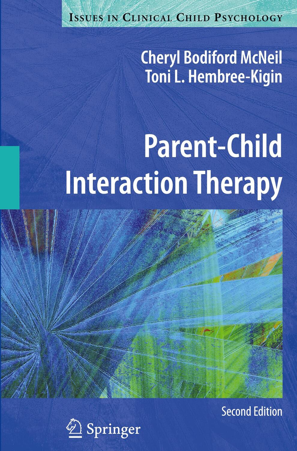 Cover: 9781441995759 | Parent-Child Interaction Therapy | Toni L. Hembree-Kigin (u. a.)