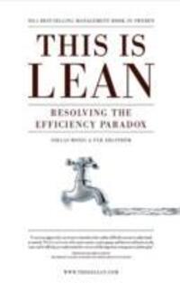 Cover: 9789198039306 | This is Lean | Resolving the Efficiency Paradox | Niklas Modig (u. a.)