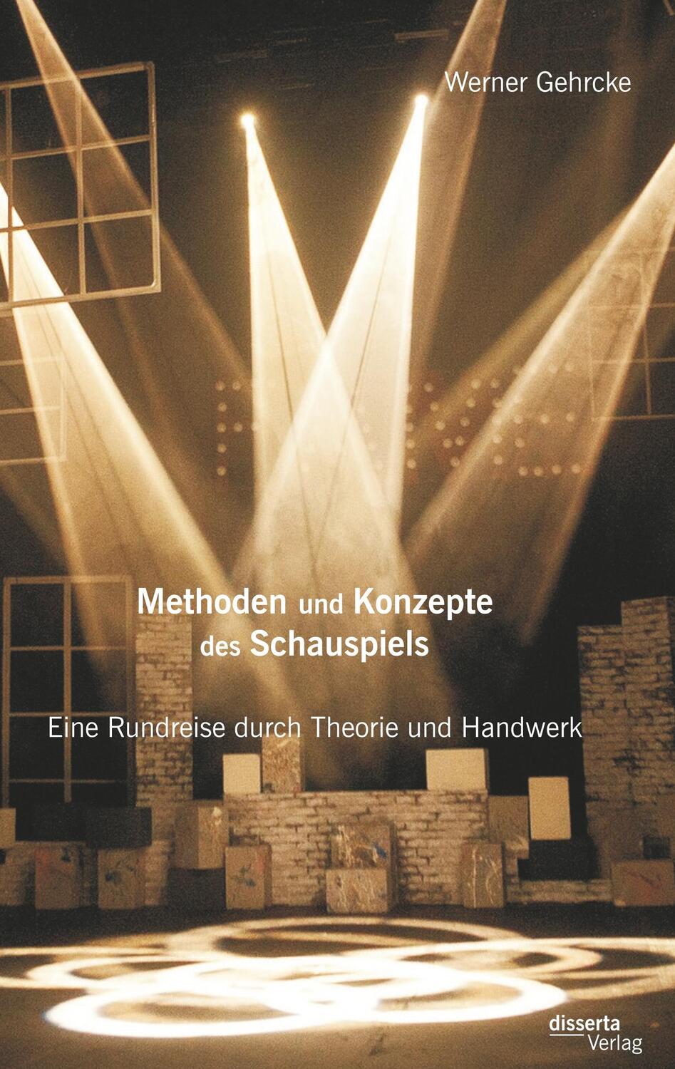 Cover: 9783959350884 | Methoden und Konzepte des Schauspiels: Eine Rundreise durch Theorie...