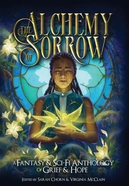 Cover: 9781952667930 | The Alchemy of Sorrow | Virginia McClain (u. a.) | Buch | Englisch