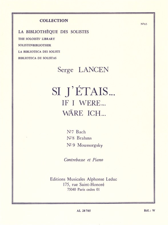 Cover: 9790046287855 | Si J'Etais-N07 Bach/N08 Brahms N09 Moussorsky | Serge Lancen | Buch