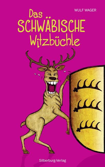 Cover: 9783842511699 | Das schwäbische Witzbüchle | 186 sauluschtige Witz | Wager (u. a.)