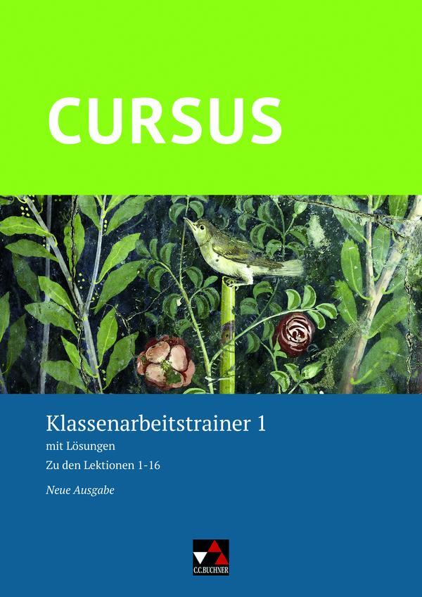 Cover: 9783661402093 | Cursus - Neue Ausgabe 1 Klassenarbeitstrainer | Michael Hotz (u. a.)