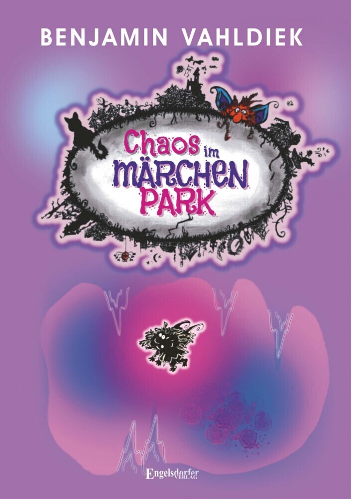 Cover: 9783969406694 | Chaos im Märchenpark | Benjamin Vahldiek | Buch | 229 S. | Deutsch