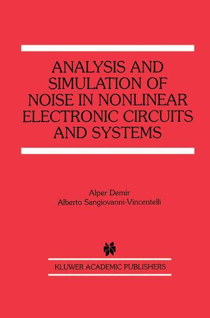 Cover: 9781461377771 | Analysis and Simulation of Noise in Nonlinear Electronic Circuits...