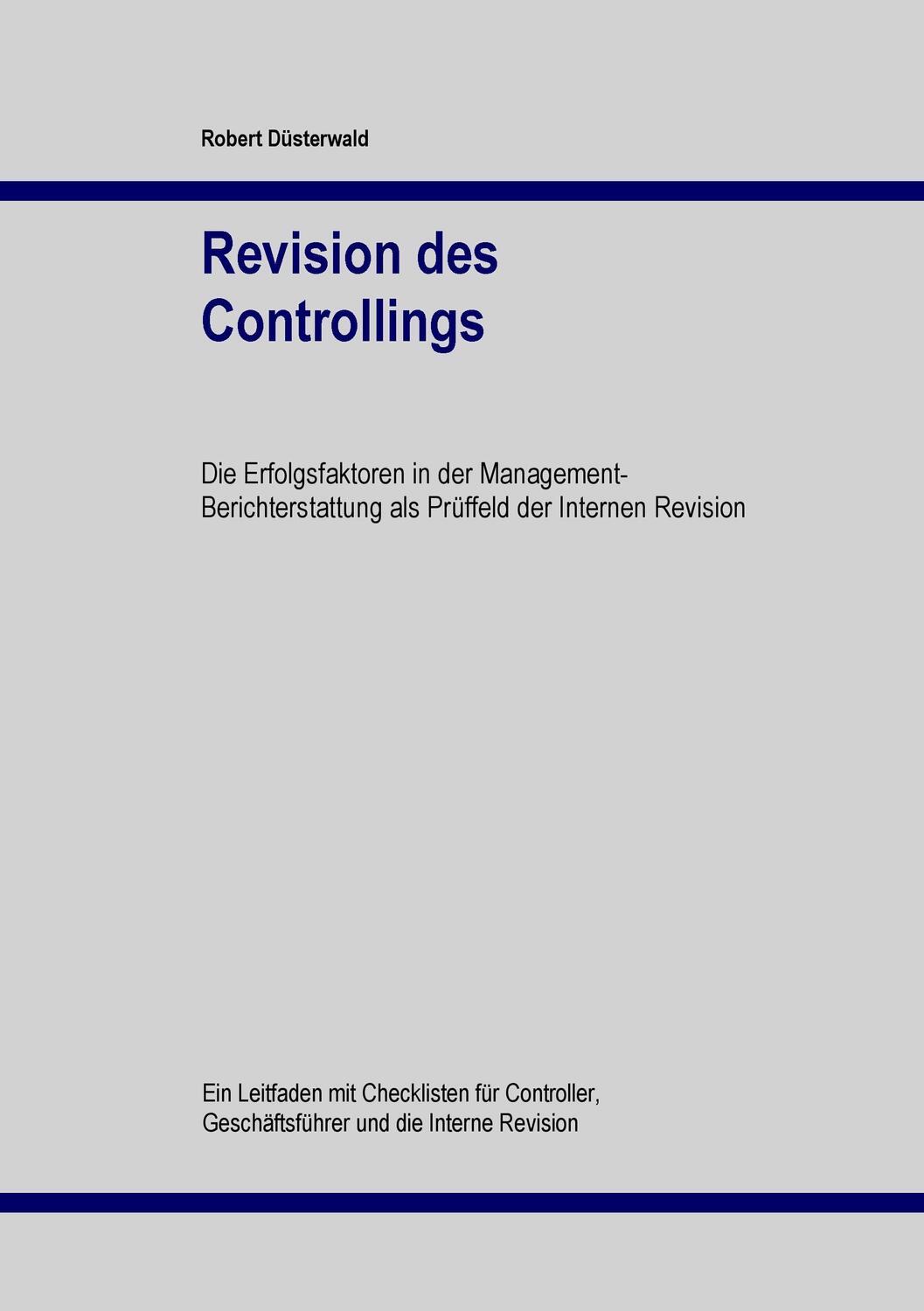 Cover: 9783743172821 | Revision des Controllings | Robert Düsterwald | Taschenbuch | Deutsch