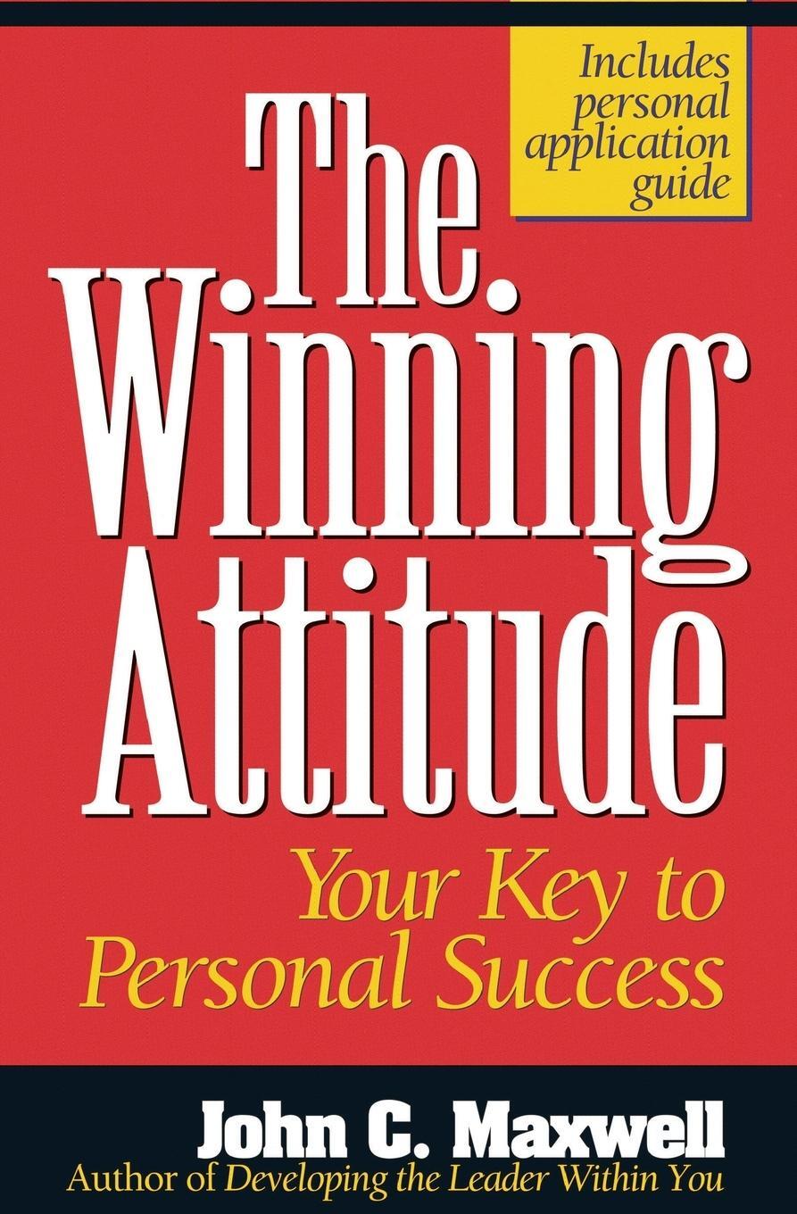 Cover: 9780840743770 | The Winning Attitude | Your Key to Personal Success | John C. Maxwell