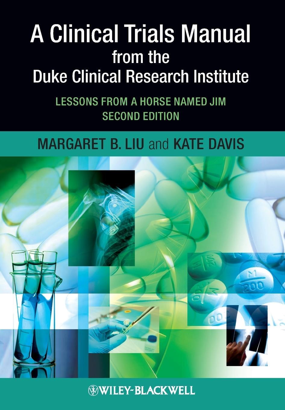 Cover: 9781405195157 | Clinical Trials Manual 2e | Liu | Taschenbuch | Paperback | Englisch