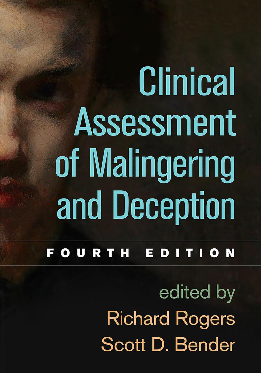 Cover: 9781462544189 | Clinical Assessment of Malingering and Deception | Rogers (u. a.)