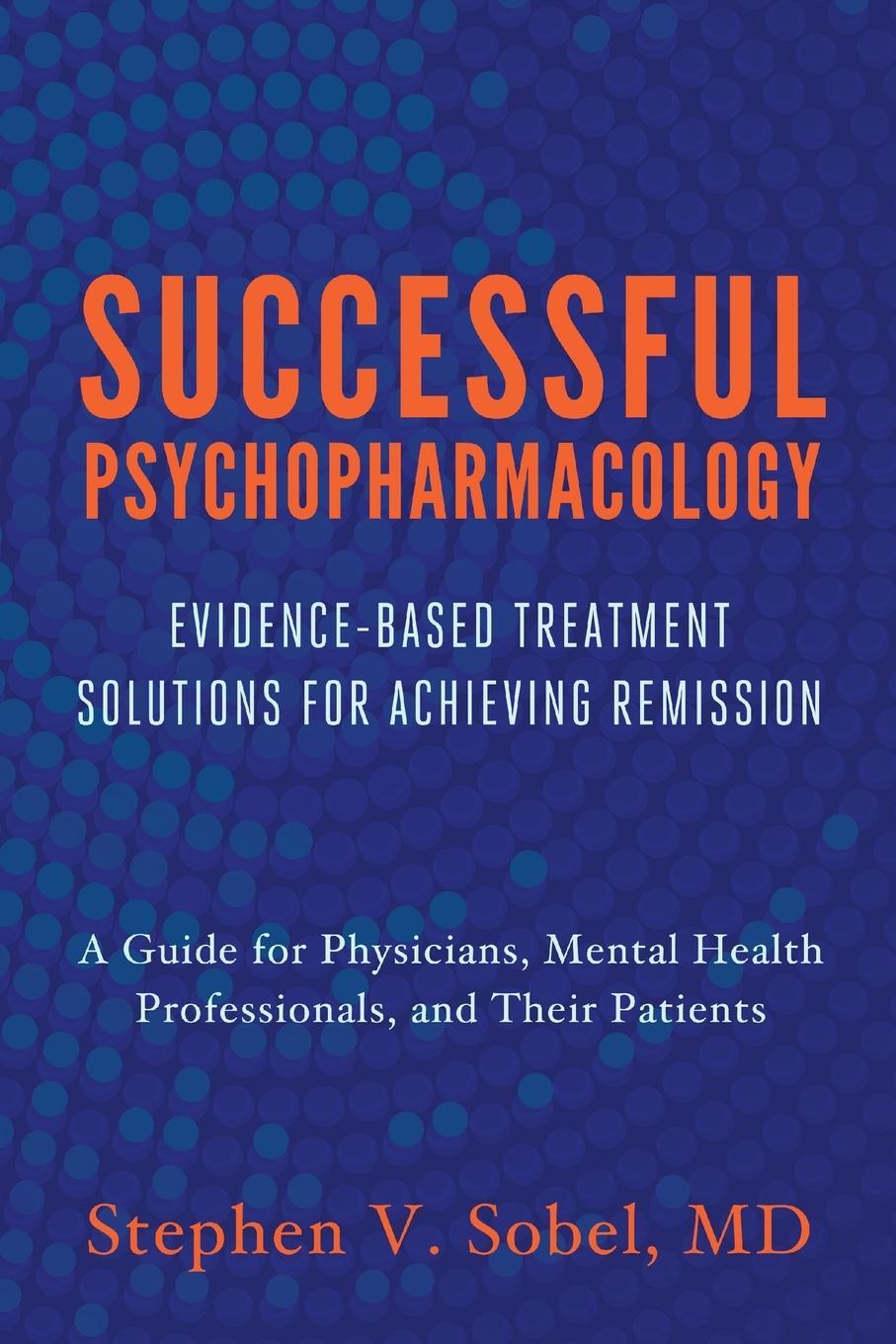Cover: 9780393708578 | Successful Psychopharmacology | Stephen V Sobel | Taschenbuch | 2012