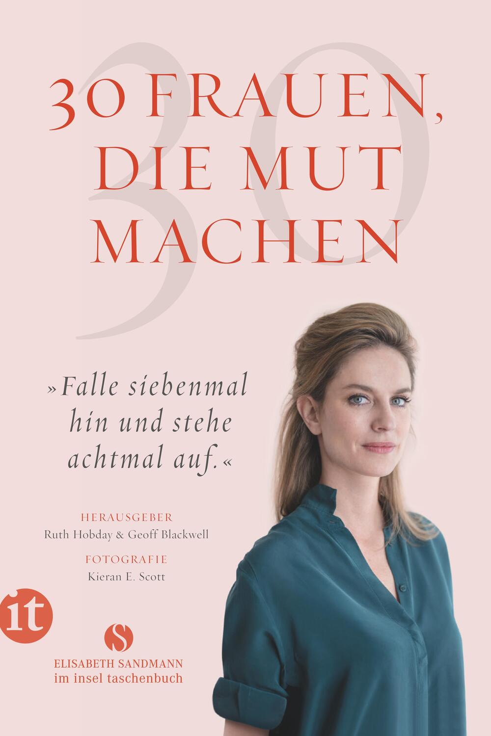 Cover: 9783458682493 | 30 Frauen, die Mut machen | Ruth Hobday (u. a.) | Taschenbuch | 127 S.