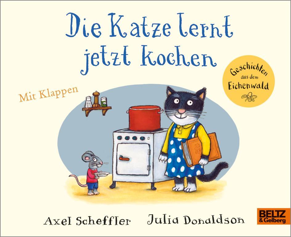Cover: 9783407755001 | Die Katze lernt jetzt kochen | Vierfarbiges Pappbilderbuch mit Klappen