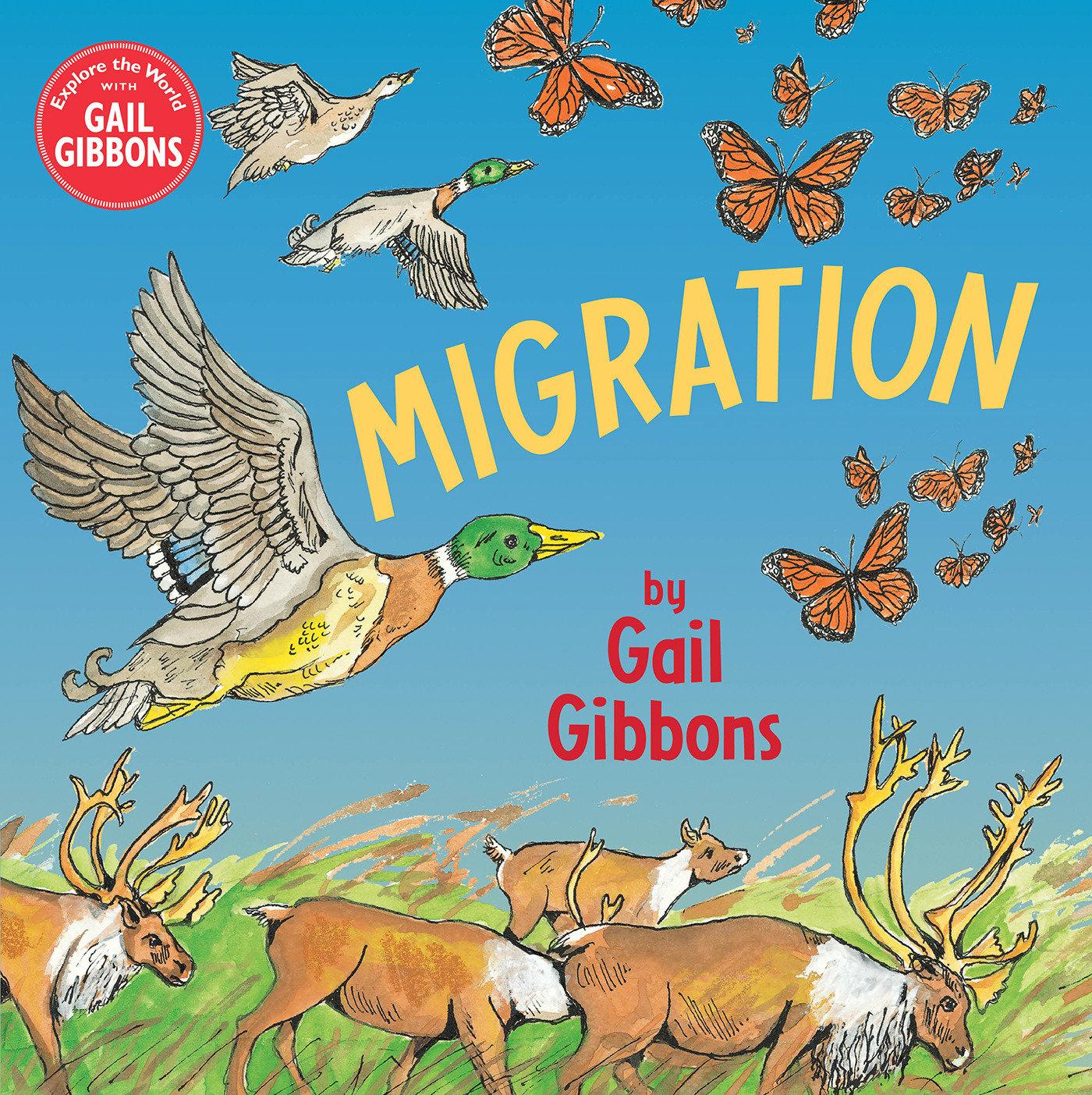 Cover: 9780823448388 | Migration | Gail Gibbons | Taschenbuch | Einband - flex.(Paperback)