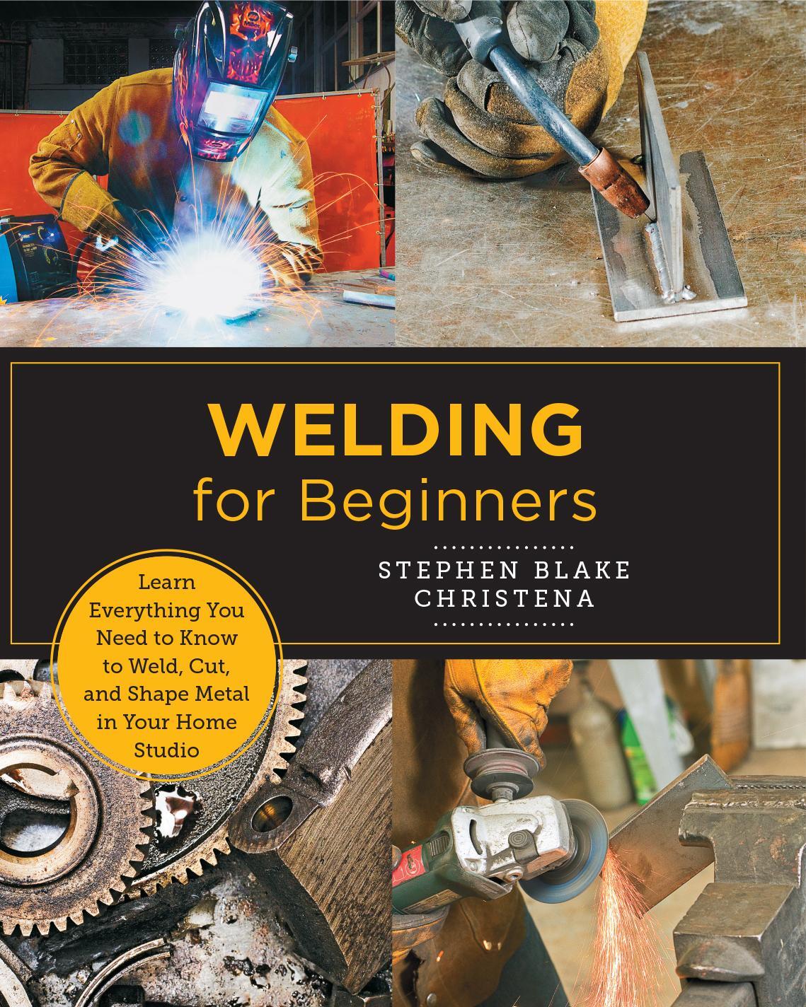 Cover: 9780760379769 | Welding for Beginners | Stephen Blake Christena | Taschenbuch | 2022