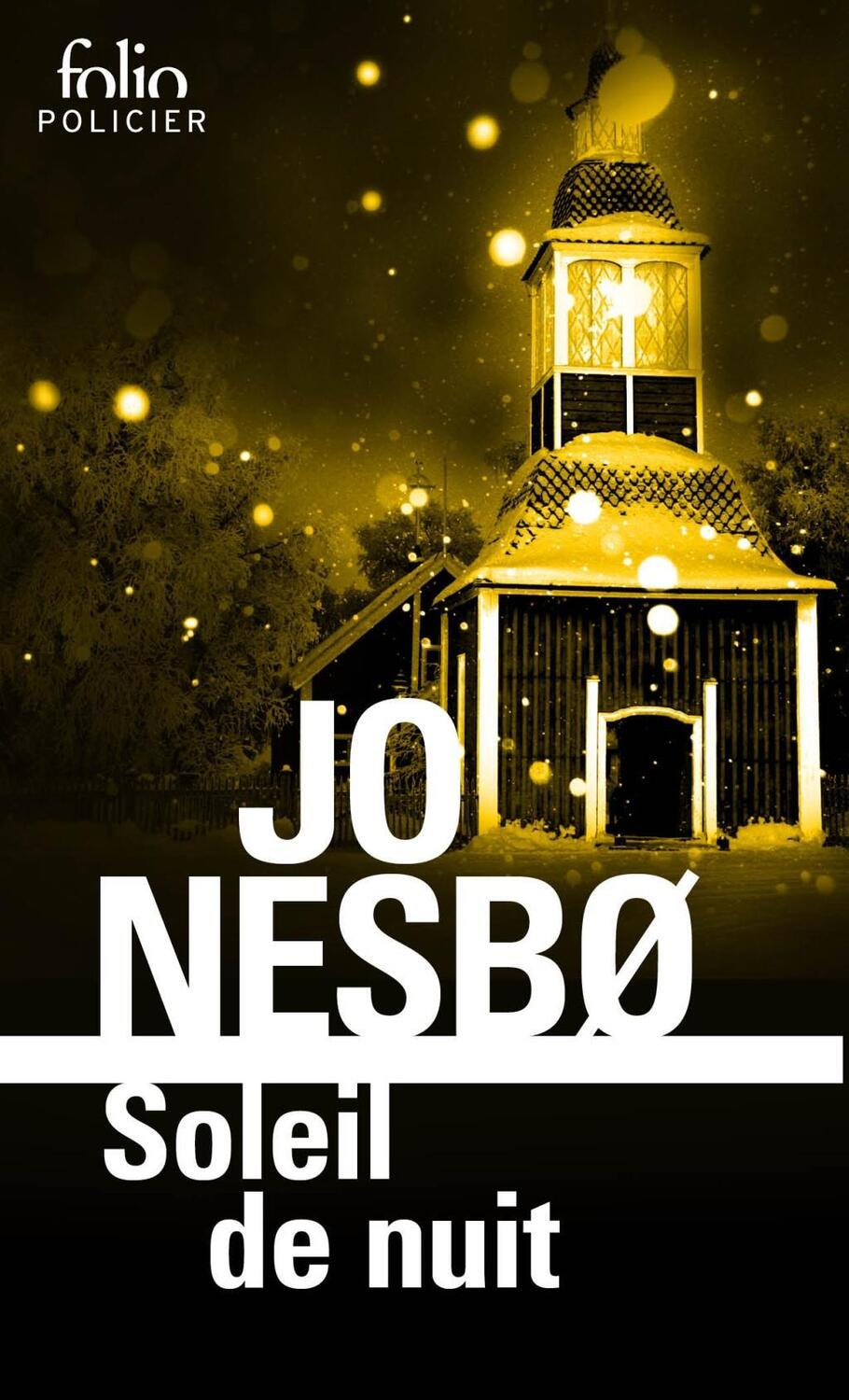 Cover: 9782072797569 | Soleil de nuit | Jo Nesbo | Taschenbuch | Französisch | 2018