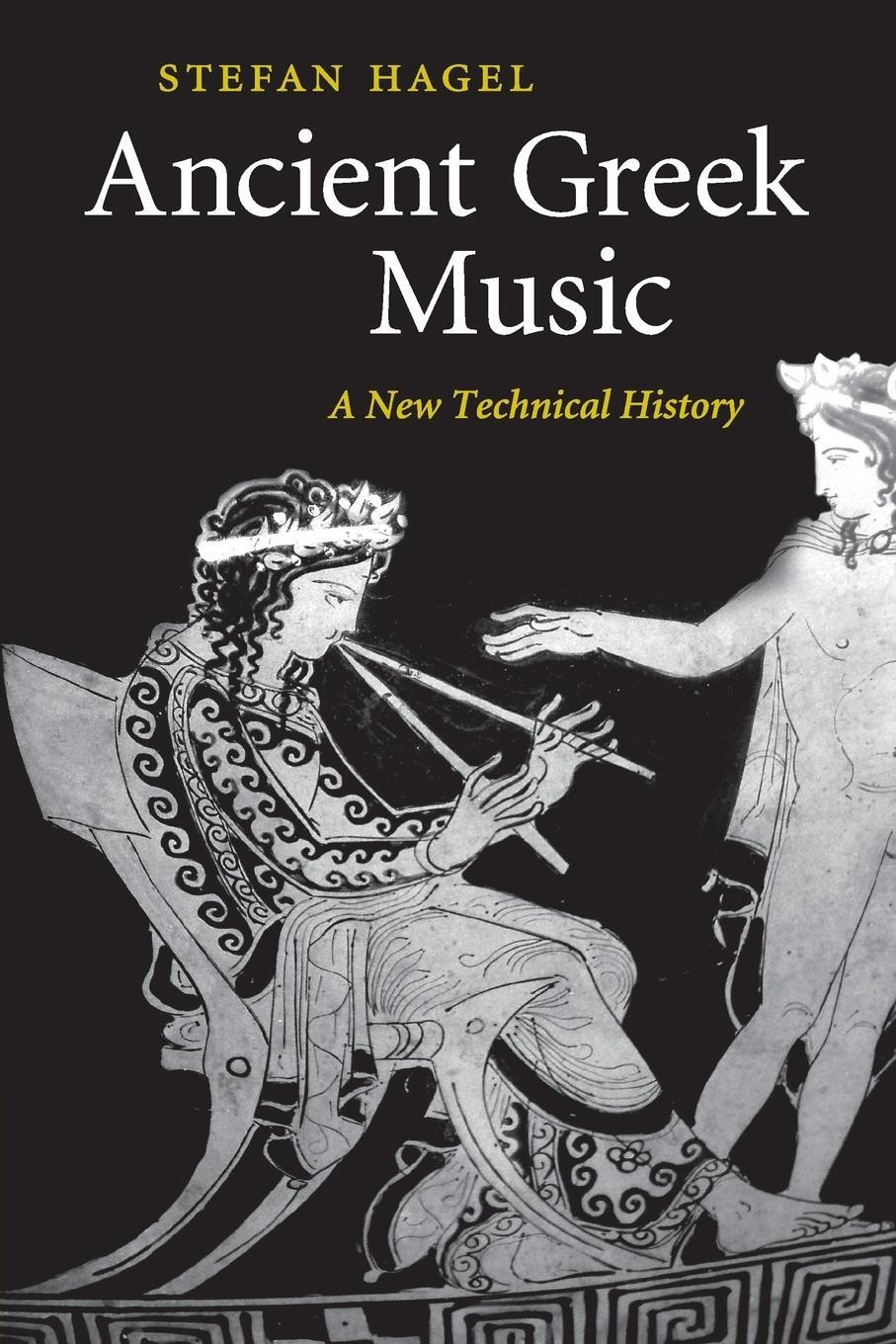 Cover: 9781316610893 | Ancient Greek Music | Stefan Hagel | Taschenbuch | Paperback | 2015