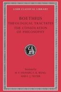 Cover: 9780674990838 | Theological Tractates. The Consolation of Philosophy | Boethius | Buch