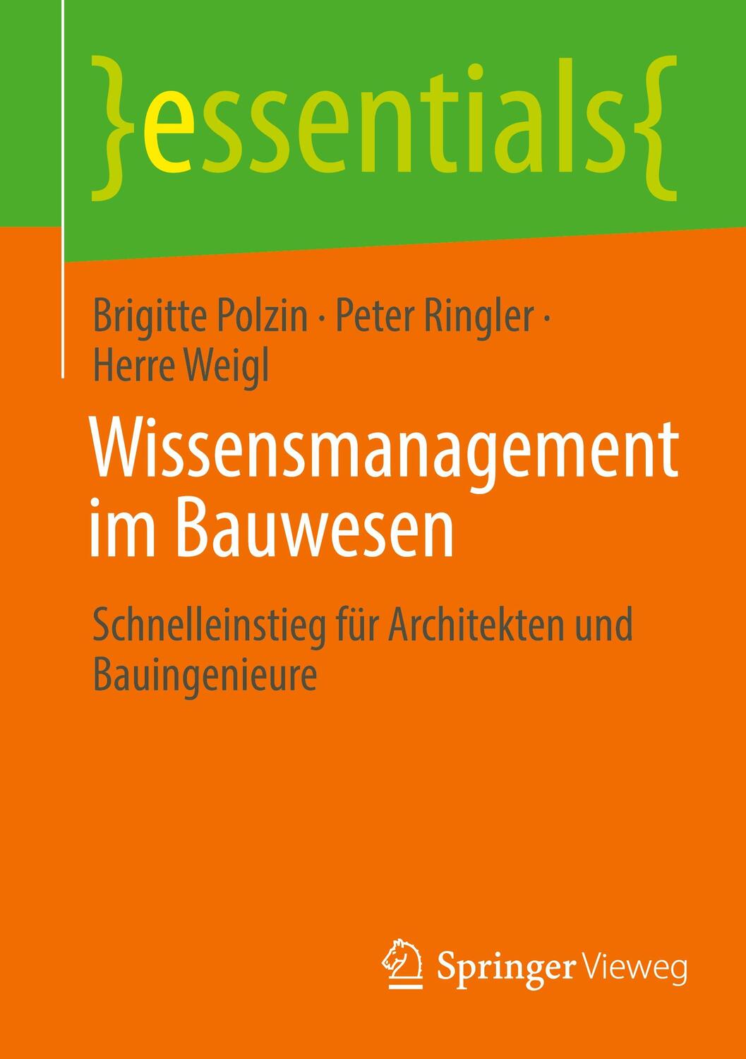 Cover: 9783658373313 | Wissensmanagement im Bauwesen | Brigitte Polzin (u. a.) | Taschenbuch