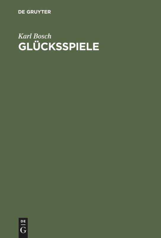 Cover: 9783486253504 | Glücksspiele | Chancen und Risiken | Karl Bosch | Buch | Deutsch
