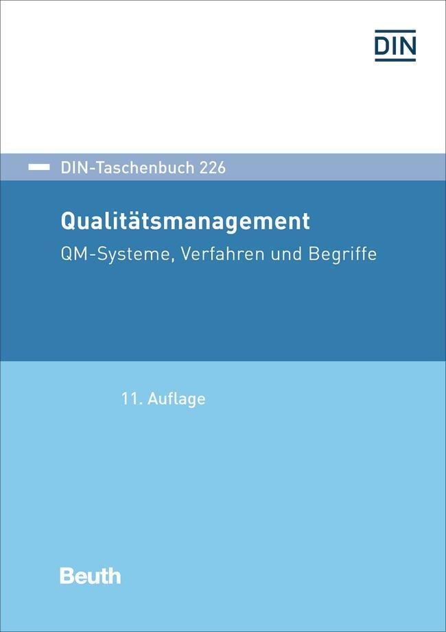 Cover: 9783410298625 | Qualitätsmanagement | QM-Systeme, Verfahren und Begriffe | DIN e.V.