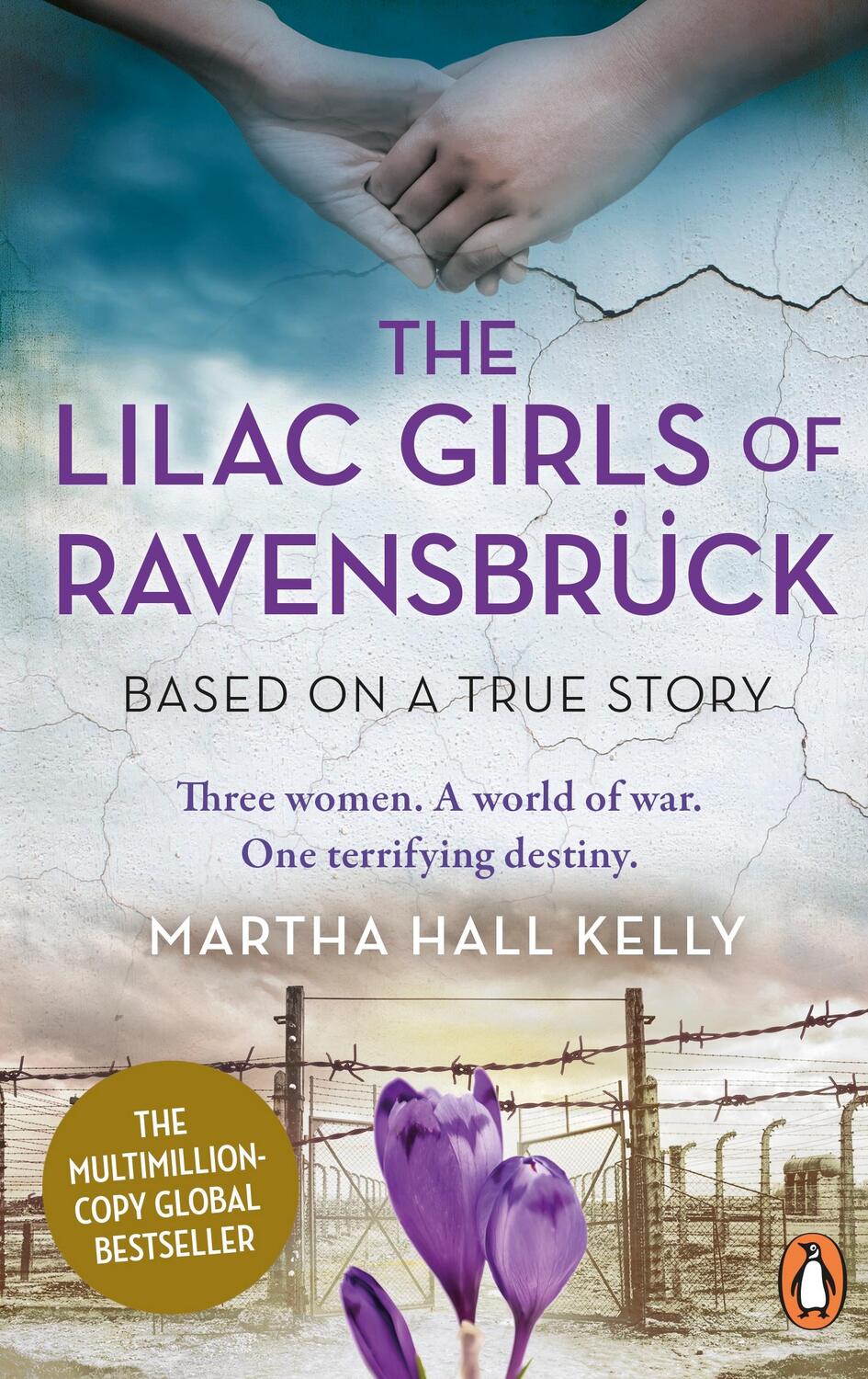 Cover: 9781529156355 | The Lilac Girls of Ravensbrück | Martha Hall Kelly | Taschenbuch