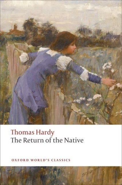 Cover: 9780199537044 | The Return of the Native | Thomas Hardy | Taschenbuch | Englisch