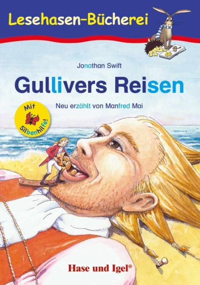 Cover: 9783863160678 | Gullivers Reisen / Silbenhilfe. Schulausgabe | Manfred Mai (u. a.)