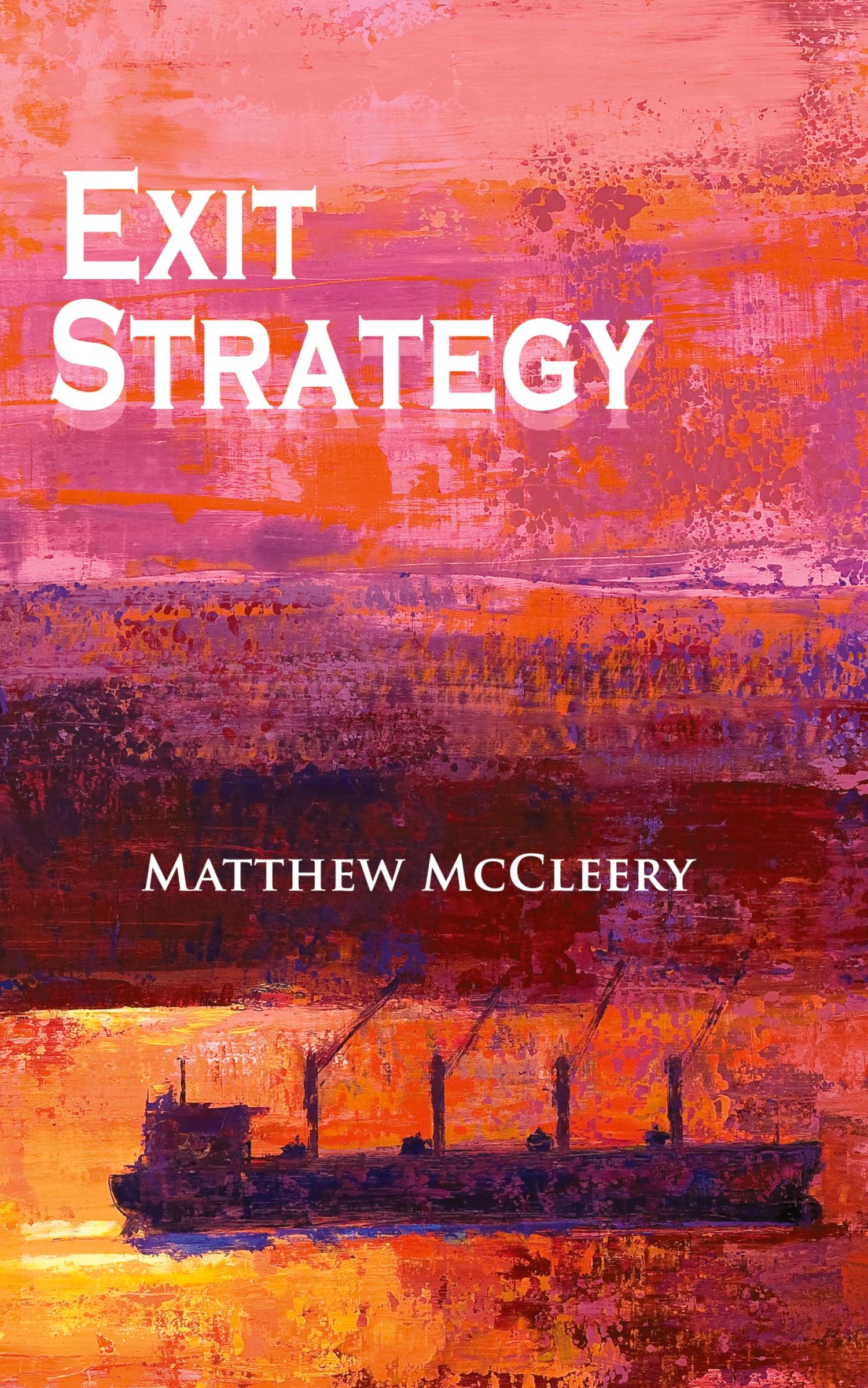 Cover: 9780986209437 | Exit Strategy | A Robert Fairchild Novel | Matthew McCleery | Buch