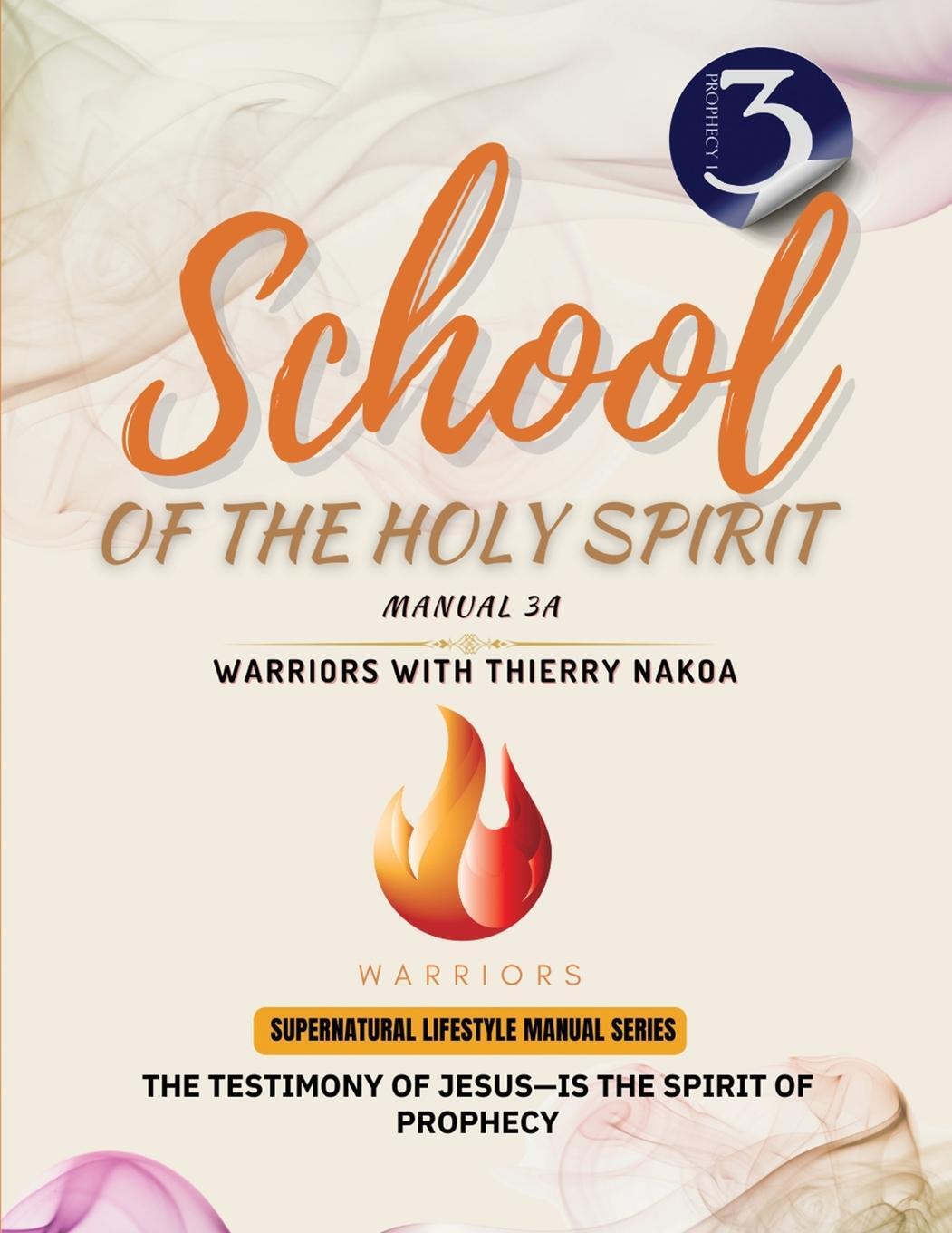 Cover: 9781963465037 | The Testimony of Jesus-Is the Spirit of Prophecy | Thierry Nakoa
