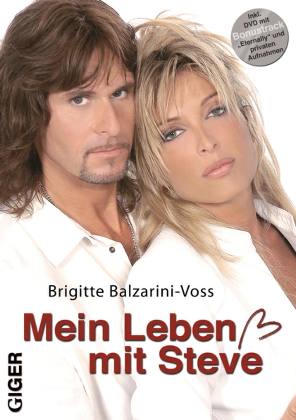 Cover: 9783905958010 | Mein Leben mit Steve ( inkl. DVD ) | Brigitte Balzarini-Voss | Buch