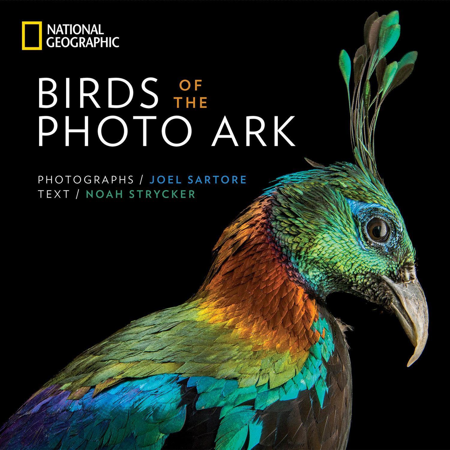 Cover: 9781426218989 | Birds of the Photo Ark | Noah Strycker | Buch | The Photo Ark | 2018
