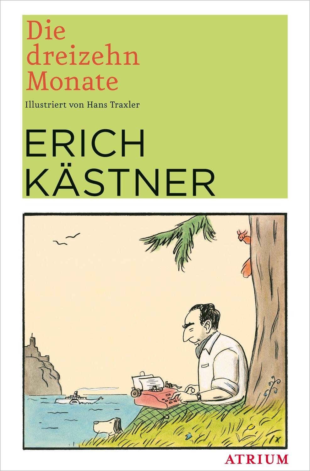 Cover: 9783038820178 | Die dreizehn Monate | Erich Kästner | Taschenbuch | 64 S. | Deutsch
