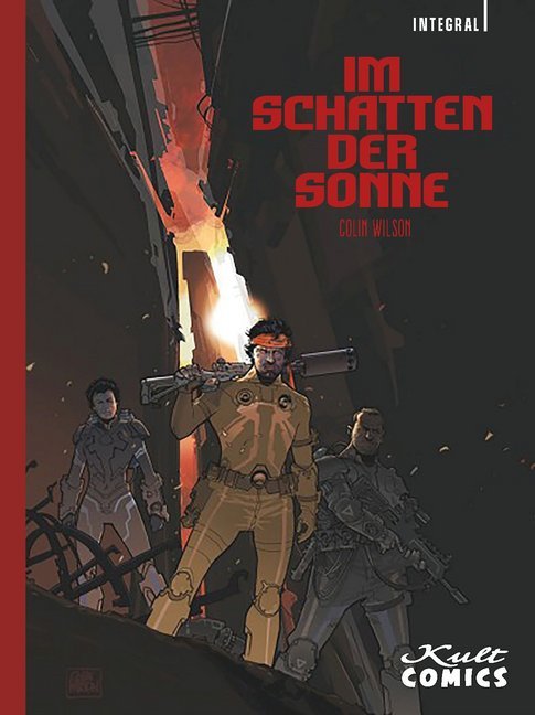 Cover: 9783964300102 | Im Schatten der Sonne | Integral | Colin Wilson | Buch | 160 S. | 2019