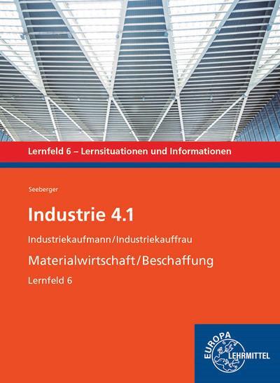 Cover: 9783758590733 | Industrie 4.1 - Materialwirtschaft/Beschaffung. Lernfeld 6 | Seeberger