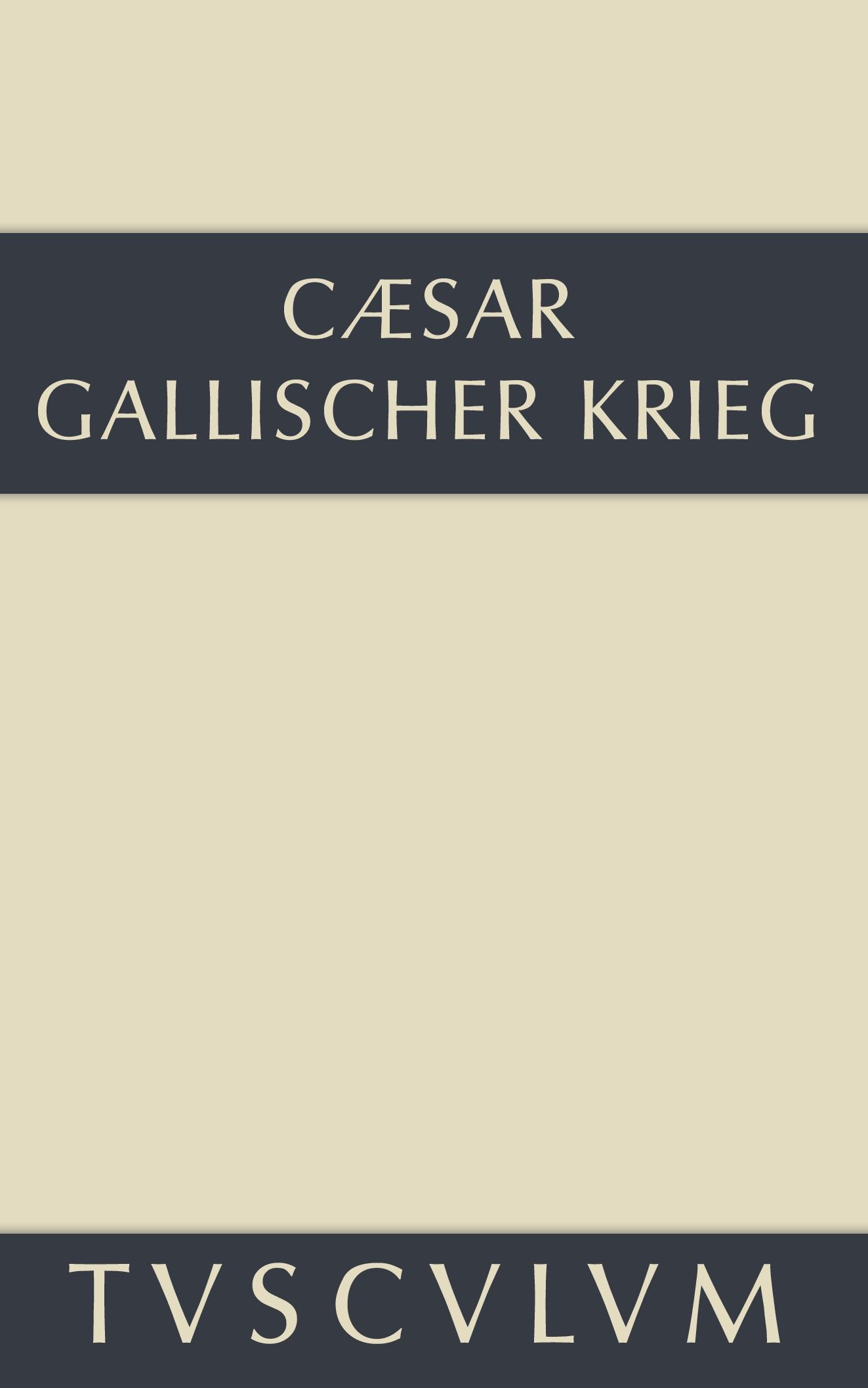 Cover: 9783110356199 | Bellum Gallicum / Der gallische Krieg | Lateinisch-deutsch | Caesar