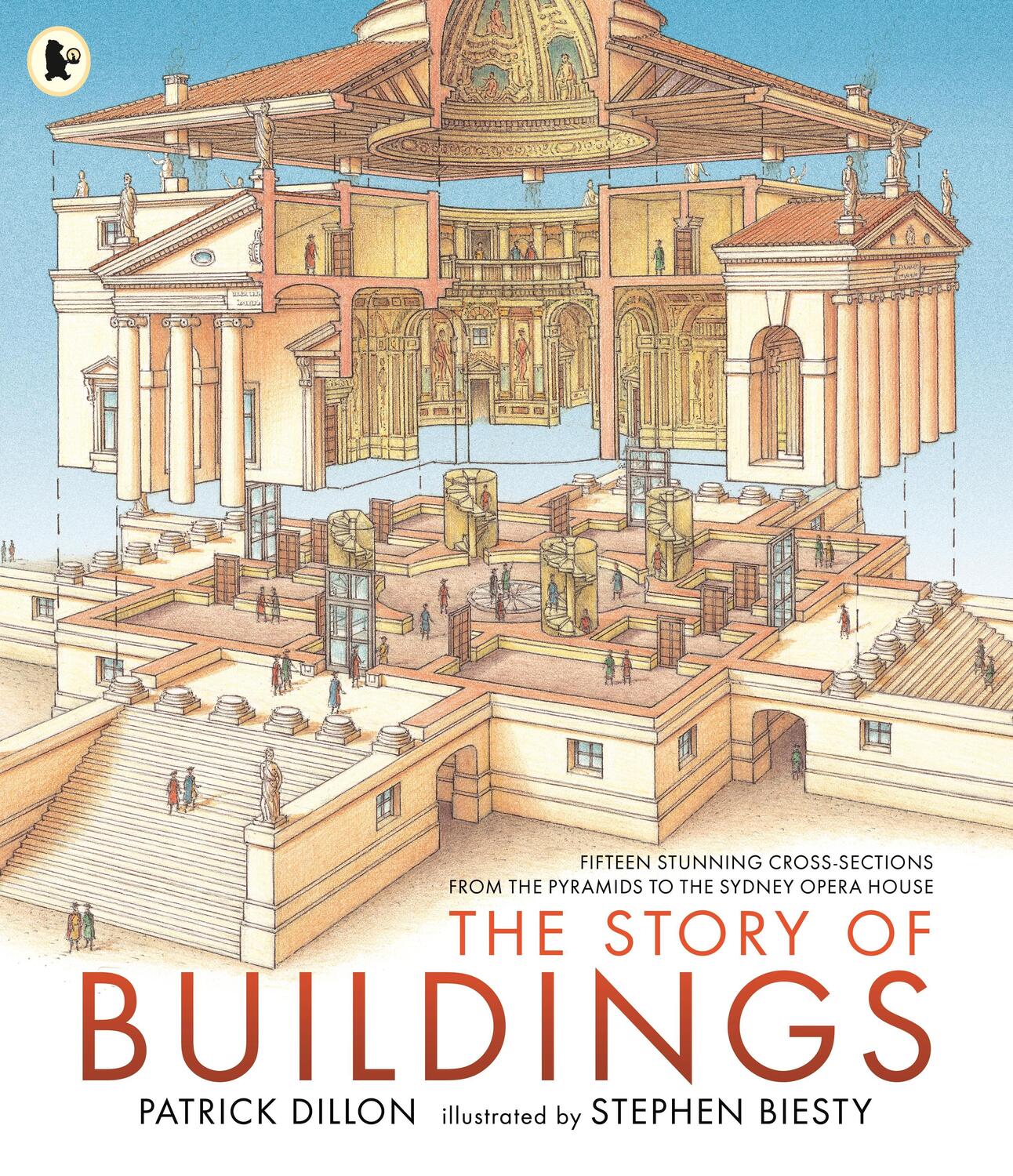 Cover: 9781406381689 | The Story of Buildings: Fifteen Stunning Cross-sections from the...