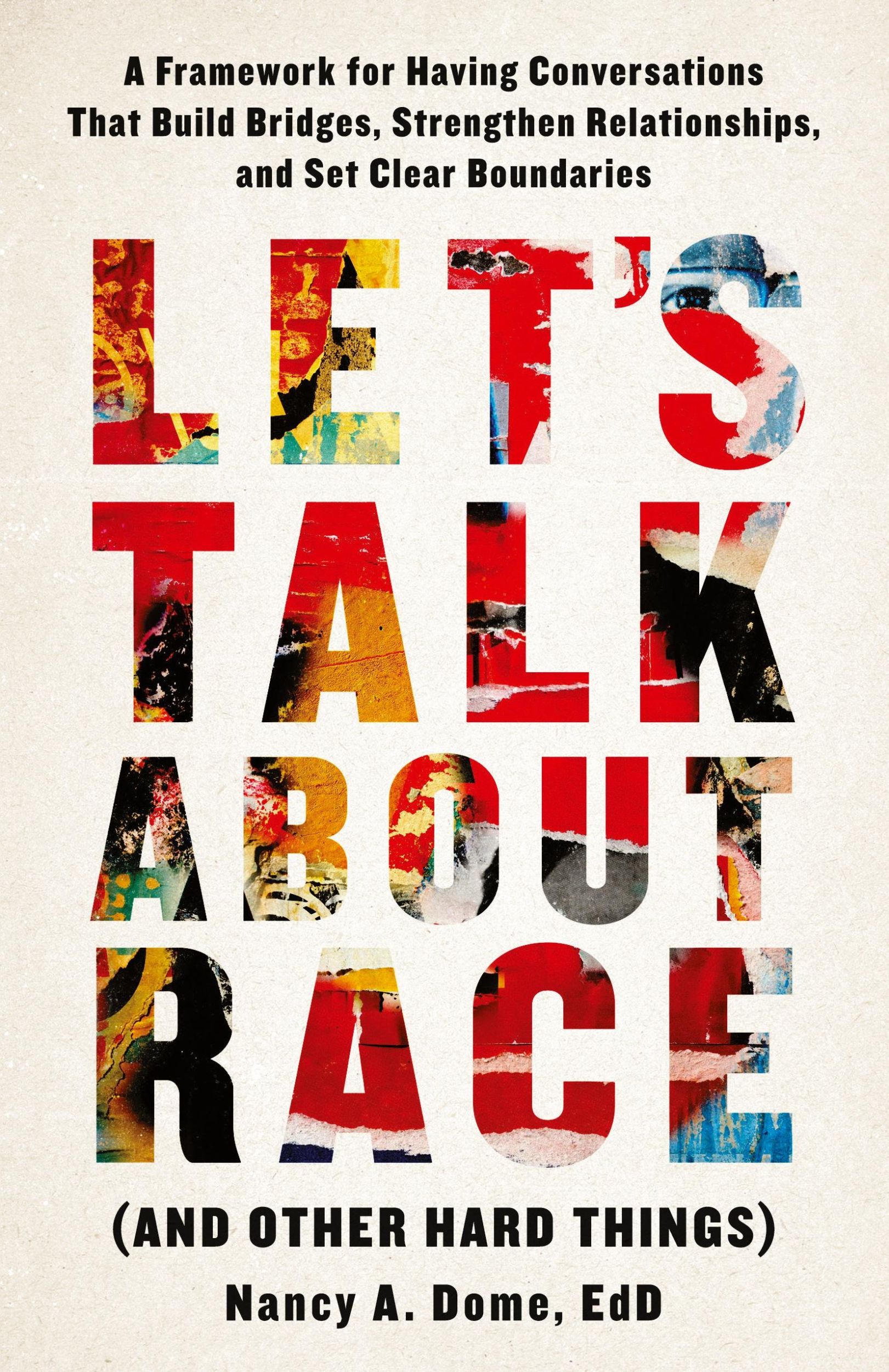 Cover: 9781544524191 | Let's Talk About Race (and Other Hard Things) | Nancy A. Dome | Buch