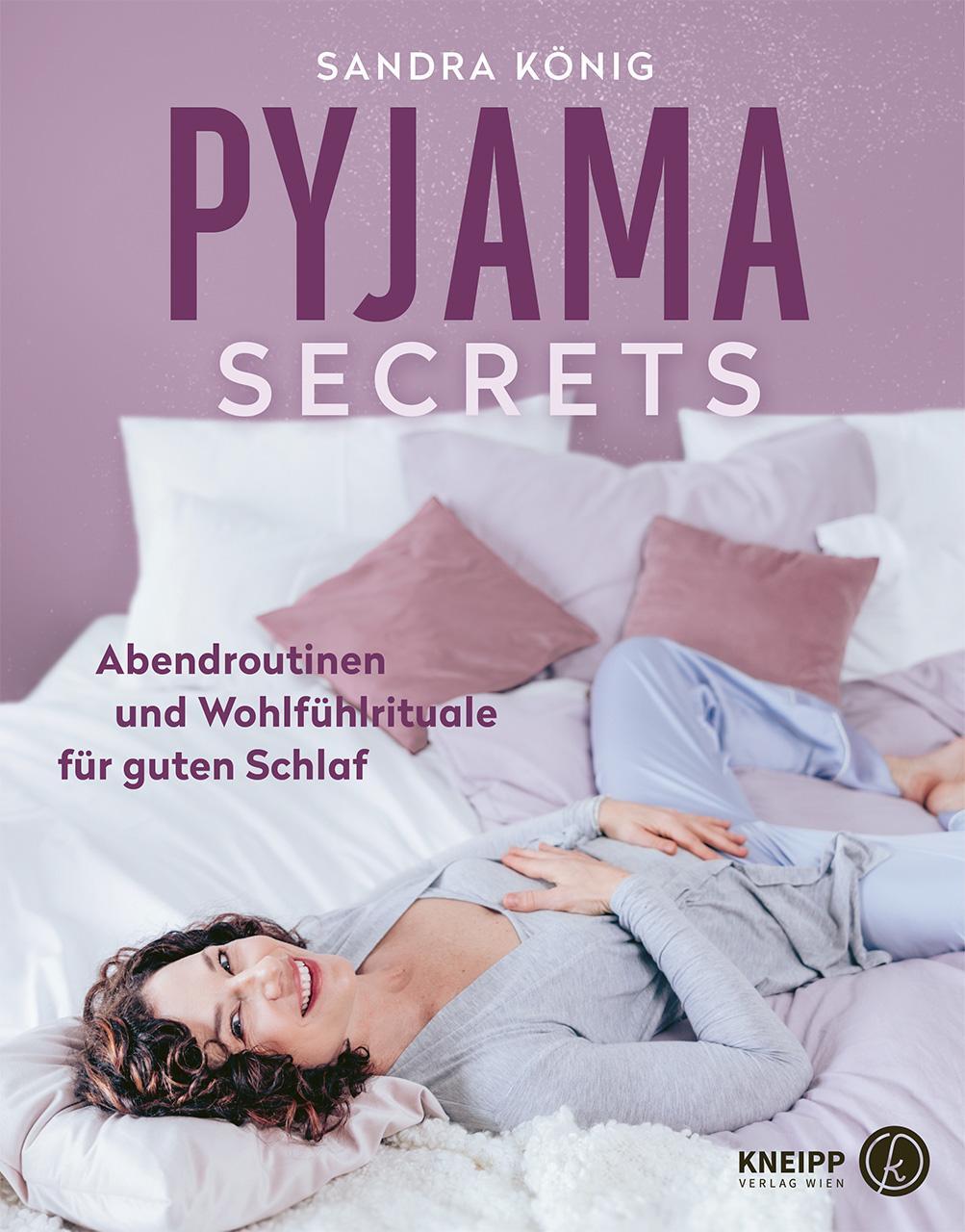 Cover: 9783708808512 | Pyjama Secrets | Abendroutinen und Wohlfühlrituale für guten Schlaf